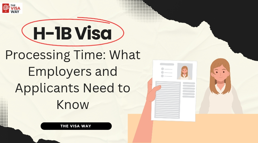 Cover image for 📌 H-1B Visa Processing Time: What Employers and Applicants Need to Know