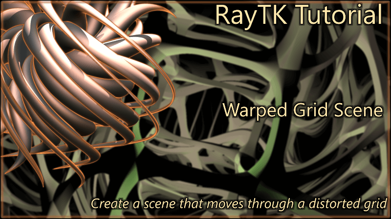 Cover image for RayTK Warped Grid Tutorial